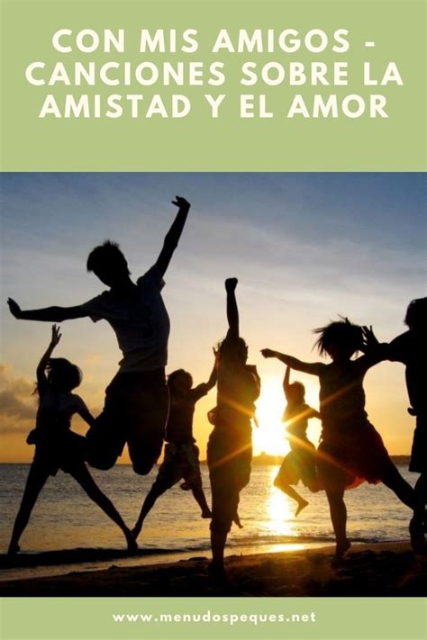 la amistad canciones|More.